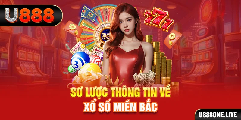 xổ số trực tiếp miền bắc